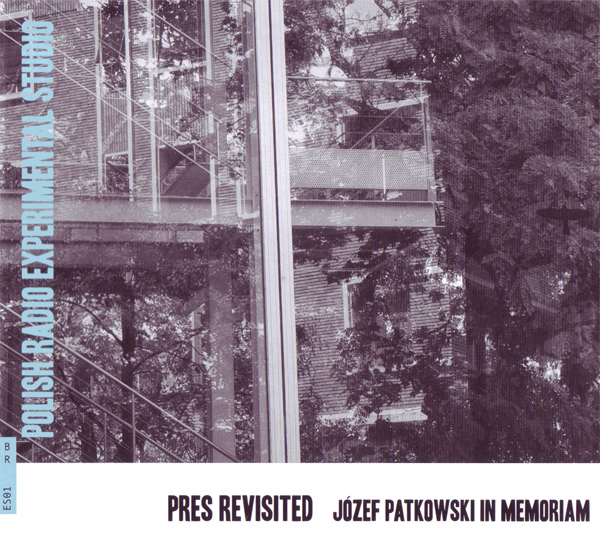 PRES revisited – Józef Patkowski In Memoriam