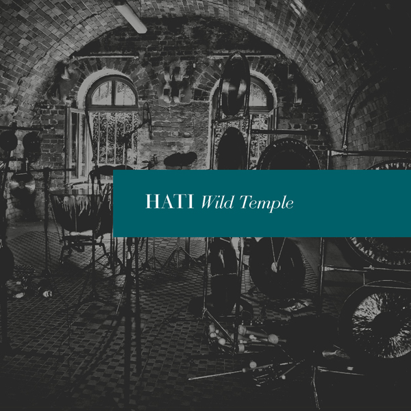 Hati - Wild Temple
